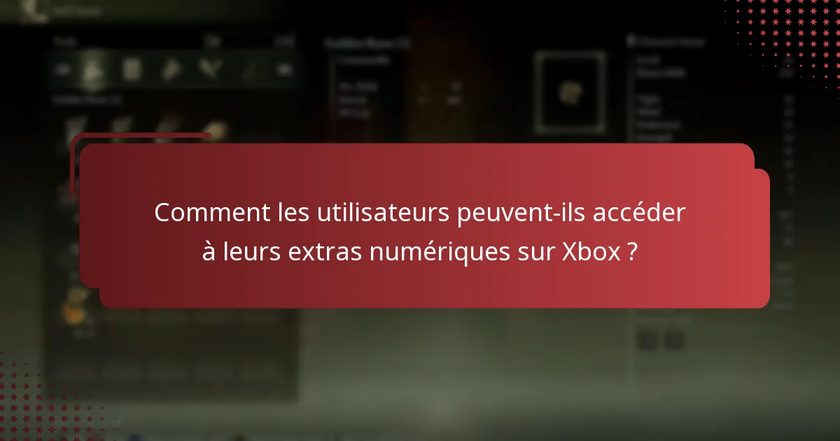 Quels extras numériques sont disponibles pour Elden Ring sur Xbox ?
