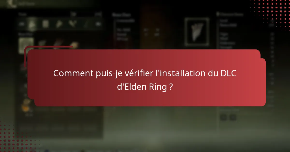 Comment puis-je garder mon DLC d’Elden Ring à jour ?