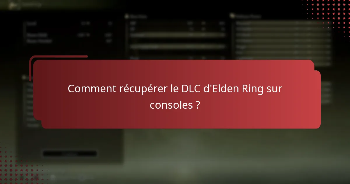 Comment lier mon compte de jeu pour la récupération du DLC ?