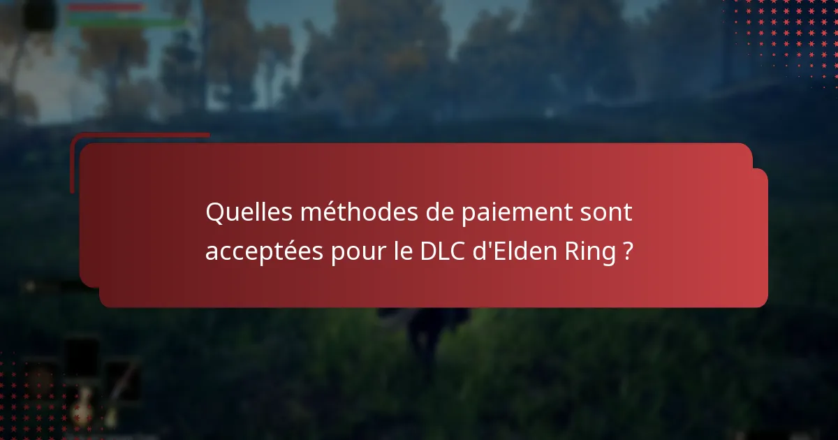 Comment confirmer mon achat de DLC d’Elden Ring ?