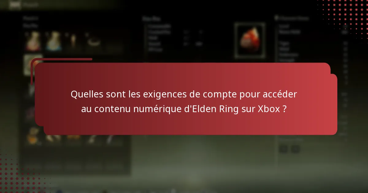 Quelles sont les méthodes pour accéder au contenu numérique d’Elden Ring après le téléchargement ?